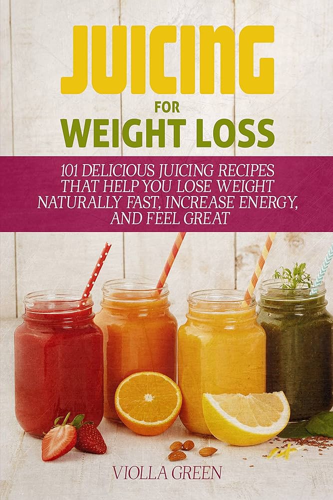 Natural Juices That Aid In Weight Loss